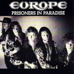 Europe : Prisoners in Paradise - Seventh Sign